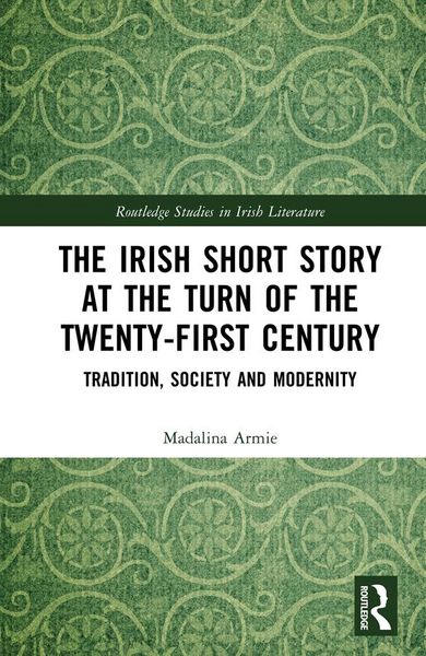 Produktbild: The Irish Short Story at the Turn of the Twenty-First Century