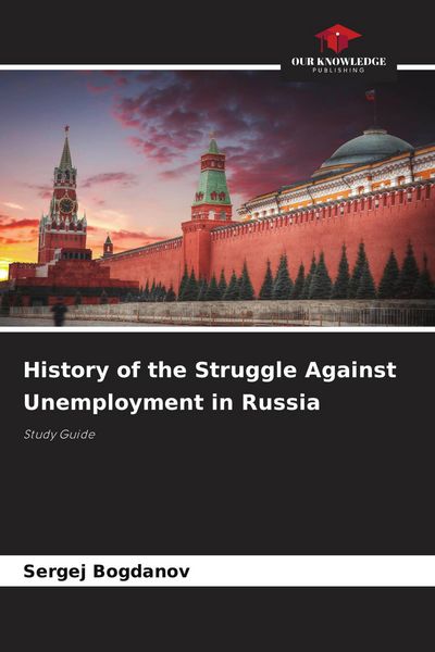 Produktbild: History of the Struggle Against Unemployment in Russia