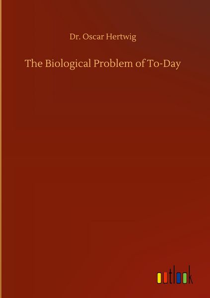Produktbild: The Biological Problem of To-Day
