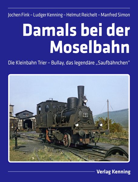 Produktbild: Damals bei der Moselbahn