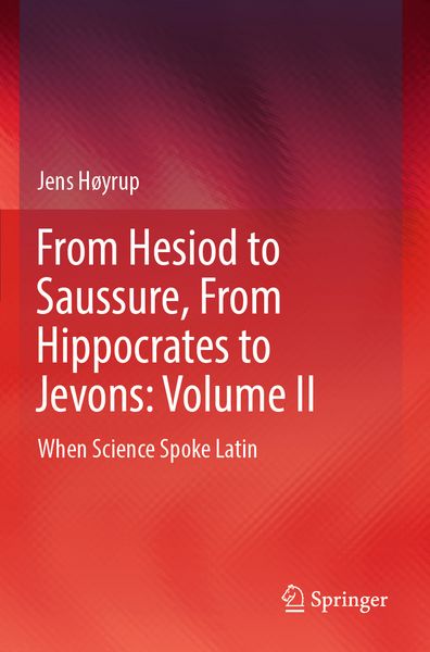 Produktbild: From Hesiod to Saussure, From Hippocrates to Jevons: Volume II