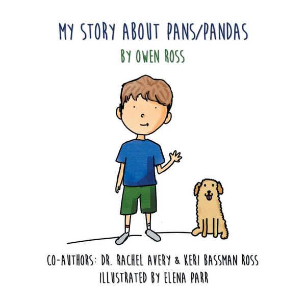 Produktbild: My Story About PANS/PANDAS by Owen Ross