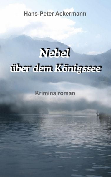 Produktbild: "Nebel &uuml;ber dem K&ouml;nigssee"