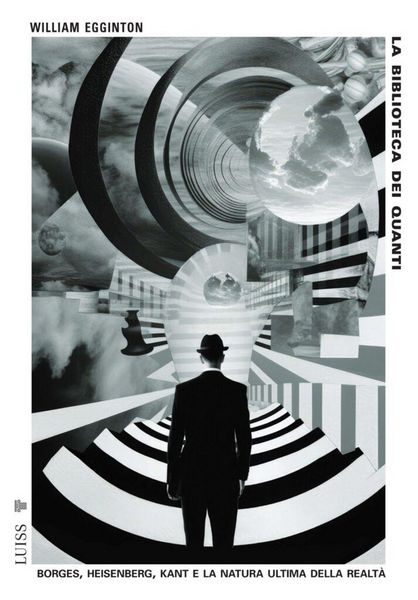 Produktbild: La biblioteca dei quanti. Borges, Heisenberg, Kant e la natura ultima della realt&agrave;