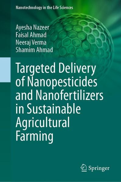 Produktbild: Targeted Delivery of Nanopesticides and Nanofertilizers in Sustainable Agricultural Farming