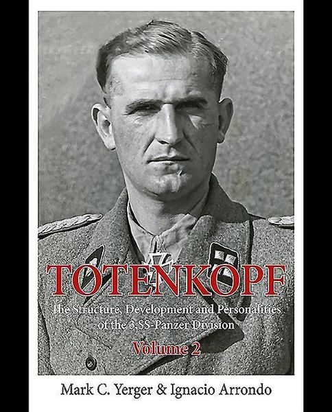 Produktbild: Totenkopf: The Structure, Development and Personalities of the 3.Ss-Panzer-Division