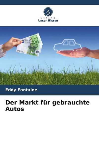 Produktbild: Der Markt f&uuml;r gebrauchte Autos
