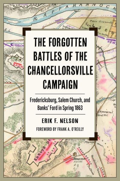 Produktbild: The Forgotten Battles of the Chancellorsville Campaign