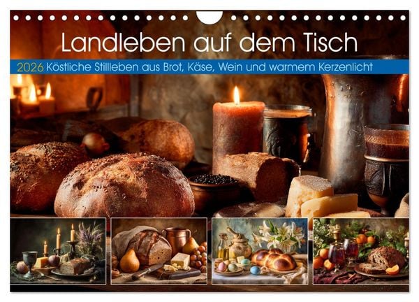 Landleben auf dem Tisch (Wandkalender 2026 DIN A4 quer), CALVENDO Monatskalender