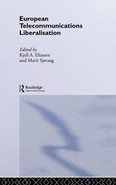 Produktbild: European Telecommunications Liberalisation