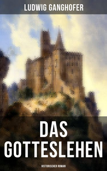 Produktbild: Das Gotteslehen: Historischer Roman