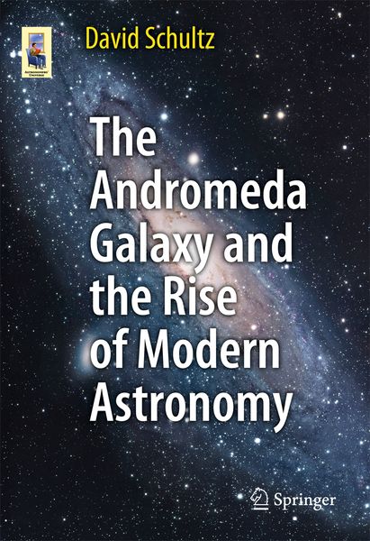 Produktbild: The Andromeda Galaxy and the Rise of Modern Astronomy