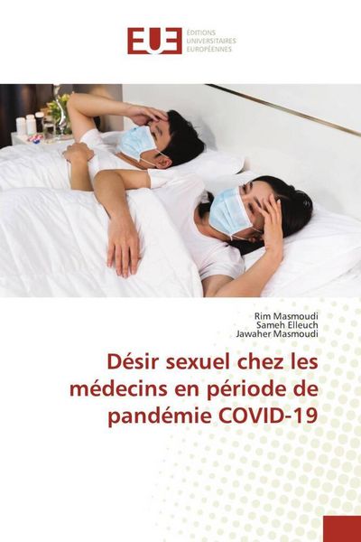 Produktbild: D&eacute;sir sexuel chez les m&eacute;decins en p&eacute;riode de pand&eacute;mie COVID-19