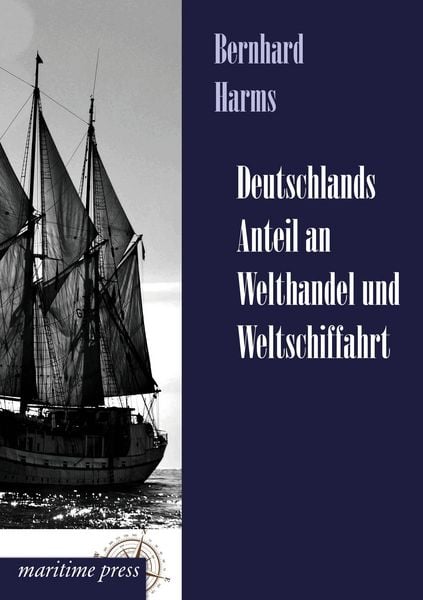 Produktbild: Deutschlands Anteil an Welthandel und Weltschiffahrt