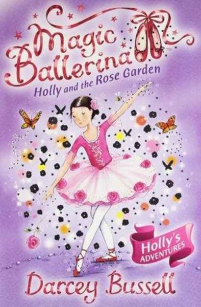 Produktbild: Bussell, C: Holly and the Rose Garden