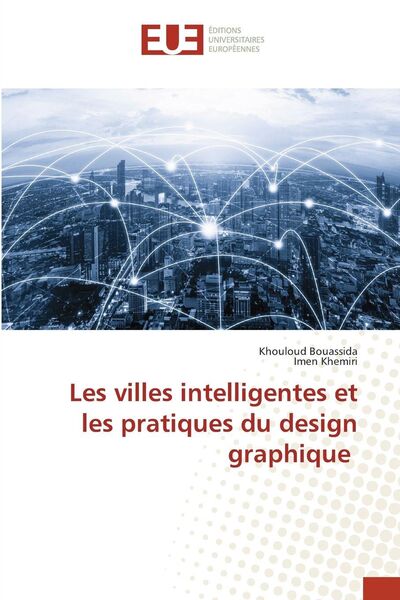 Produktbild: Les villes intelligentes et les pratiques du design graphique