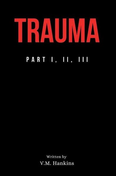 Produktbild: Trauma (Part I, II, III)
