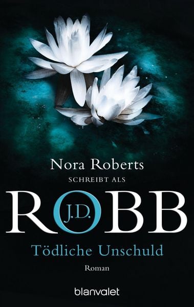 Produktbild: T&ouml;dliche Unschuld / Eve Dallas Bd.15