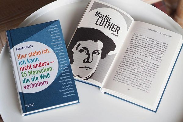 Produktbild: Hier stehe ich, ich kann nicht anders &ndash; 25 Menschen, die die Welt ver&auml;ndern