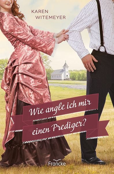 Produktbild: Wie angle ich mir einen Prediger?