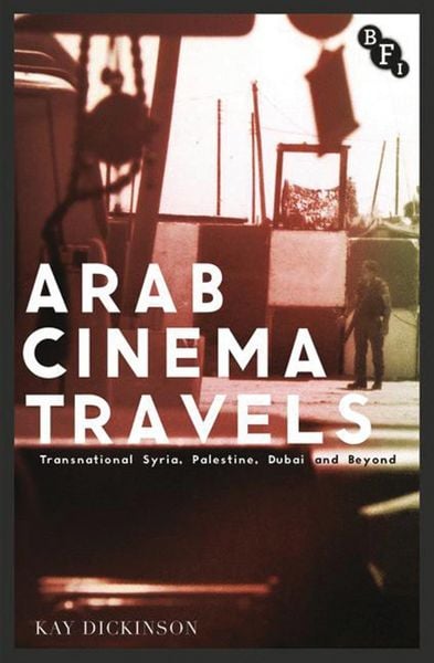 Produktbild: Arab Cinema Travels