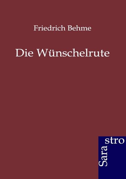 Produktbild: Die W&uuml;nschelrute