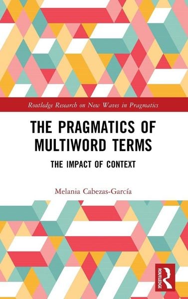 Produktbild: The Pragmatics of Multiword Terms