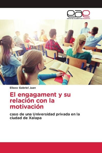 Produktbild: El engagament y su relaci&oacute;n con la motivaci&oacute;n