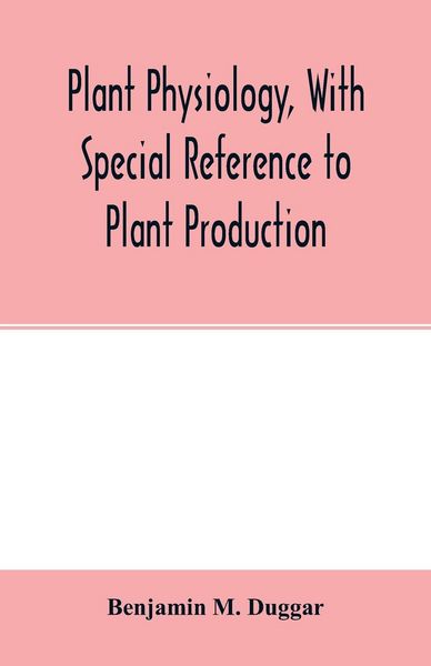 Produktbild: Plant physiology, with special reference to plant production