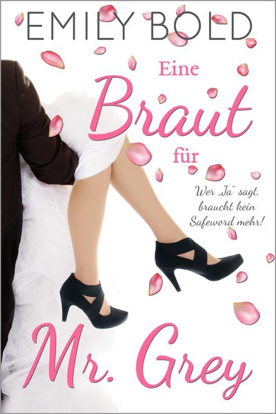 Produktbild: Eine Braut f&uuml;r Mr. Grey