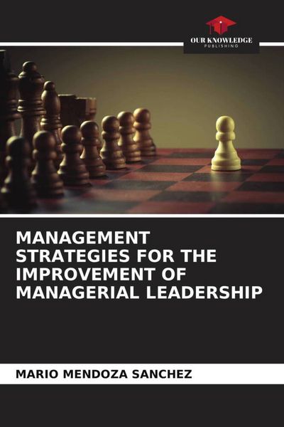 Produktbild: Management Strategies For The Improvement Of Managerial Leadership