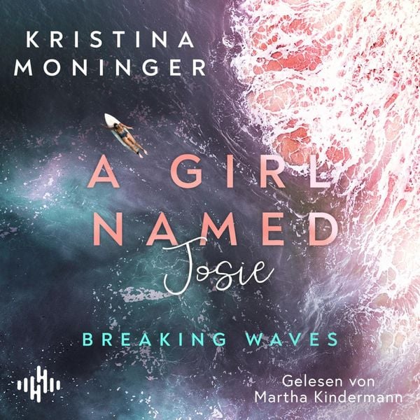 Produktbild: A Girl Named Josie (Breaking Waves 5)