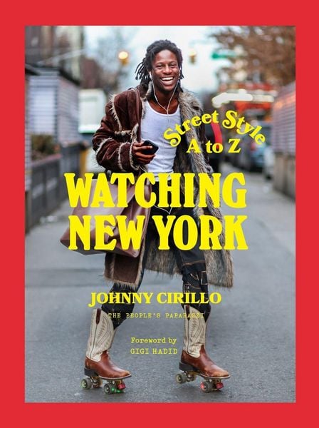 Watching New York, Gebundene Ausgabe von Johnny Cirillo, Abrams & Chronicle Vertrieb, 9781419769948