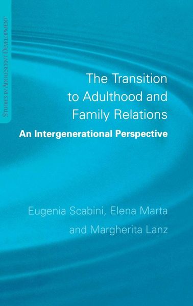 Produktbild: The Transition to Adulthood and Family Relations