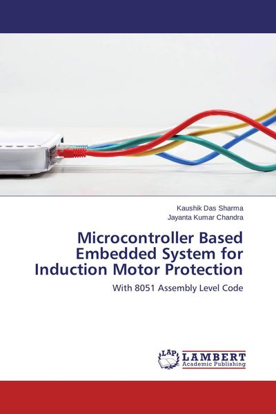 Produktbild: Microcontroller Based Embedded System for Induction Motor Protection