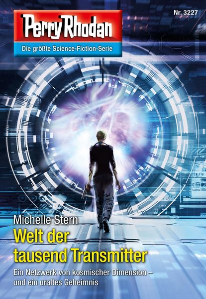 Produktbild: Perry Rhodan 3227: Welt der tausend Transmitter