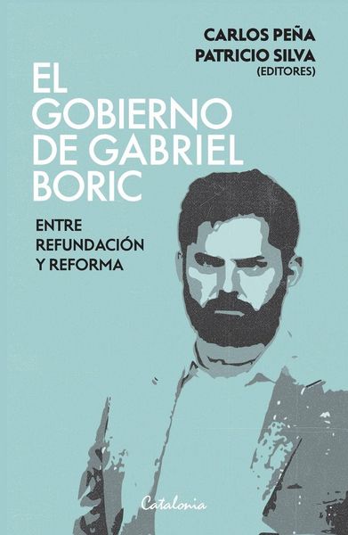Produktbild: El gobierno de Gabriel Boric