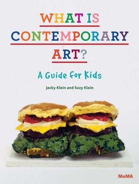 Produktbild: What Is Contemporary Art? a Guide for Kids