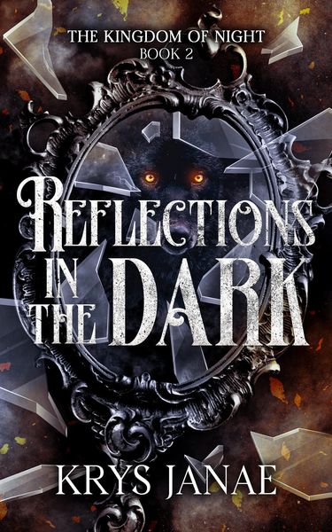 Produktbild: Reflections in the Dark (Kingdom of Night)