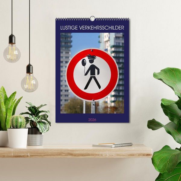 Produktbild: LUSTIGE VERKEHRSSCHILDER (Wandkalender 2026 DIN A3 hoch), CALVENDO Monatskalender