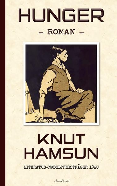 Produktbild: Knut Hamsun: Hunger (Deutsche Ausgabe)