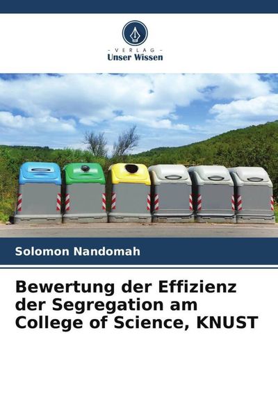 Produktbild: Bewertung der Effizienz der Segregation am College of Science, KNUST