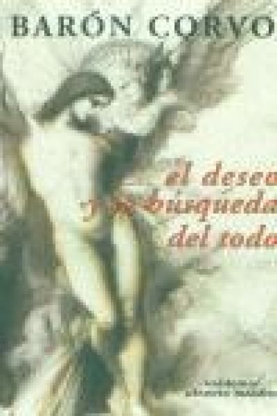 Produktbild: El deseo y la b&uacute;squeda del todo