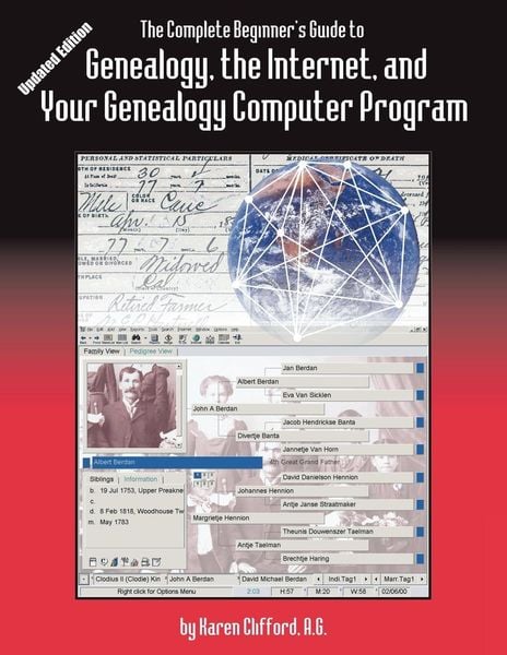 Produktbild: Complete Beginner's Guide to Genealogy, the Internet, and Your Genealogy Computer Program. Updated Edition (Updated)
