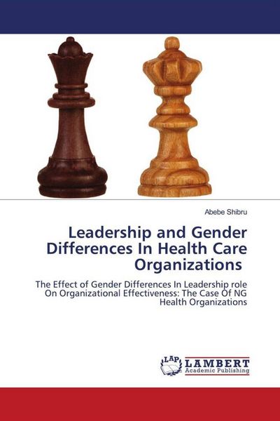 Produktbild: Leadership and Gender Differences In Health Care Organizations