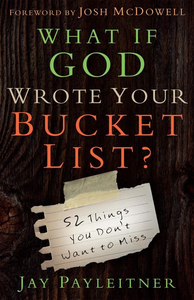 Produktbild: What If God Wrote Your Bucket List?