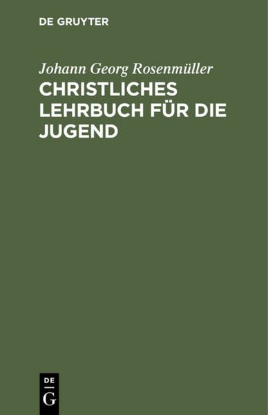 Produktbild: Christliches Lehrbuch f&uuml;r die Jugend