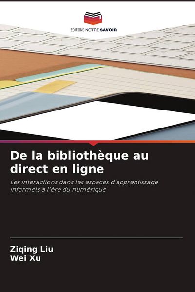 Produktbild: De la biblioth&egrave;que au direct en ligne