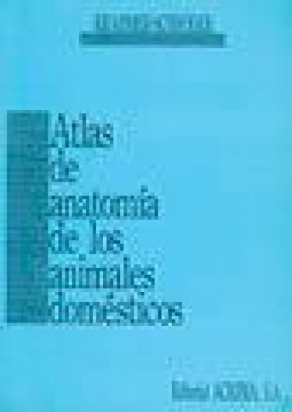 Produktbild: Atlas de anatom&iacute;a de los animales dom&eacute;sticos