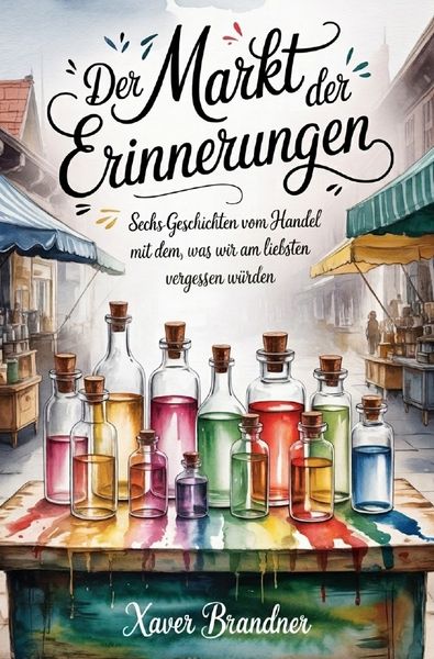 Produktbild: Der Markt der Erinnerungen